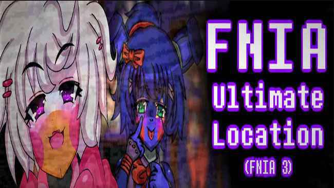 FNIA: Ultimate Location download free for pc
