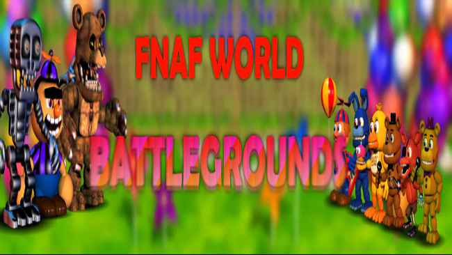 FNaF World: Battlegrounds Free Download
