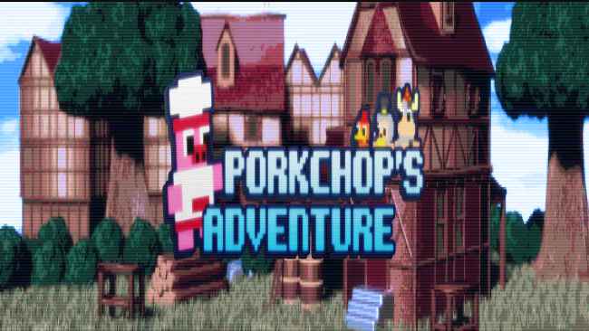Porkchop's Adventure Free Download