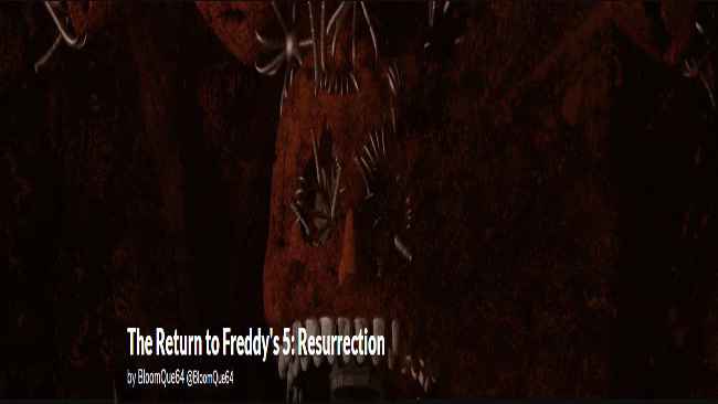The Return to Freddy's 5: Resurrection Free Download