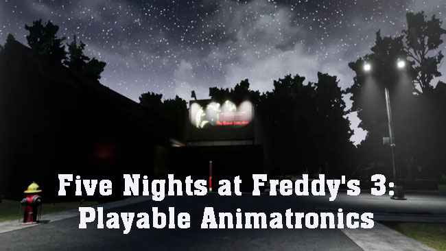 Five Nights at Freddy's 3: Playable Animatronics Free Download